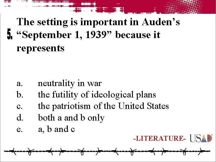 The setting is important in Auden’s “September 1, 1939” because it represents a. b.