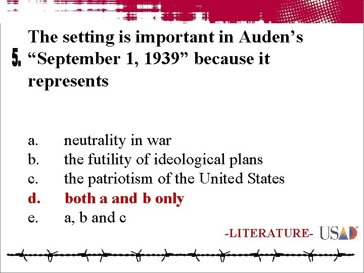 The setting is important in Auden’s “September 1, 1939” because it represents a. b.