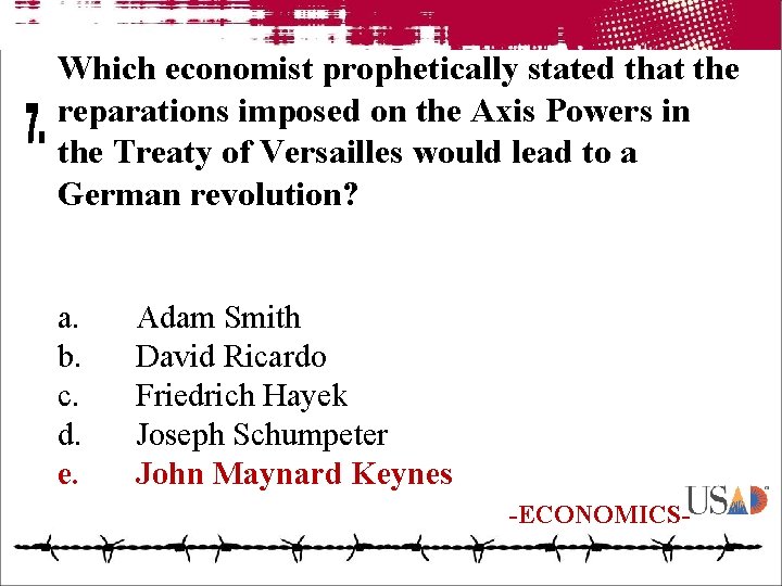 Which economist prophetically stated that the reparations imposed on the Axis Powers in the