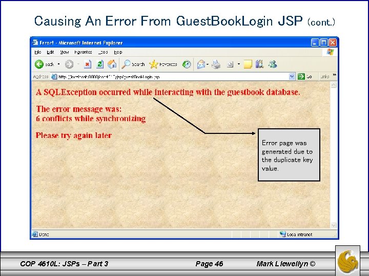 Causing An Error From Guest. Book. Login JSP (cont. ) Error page was generated