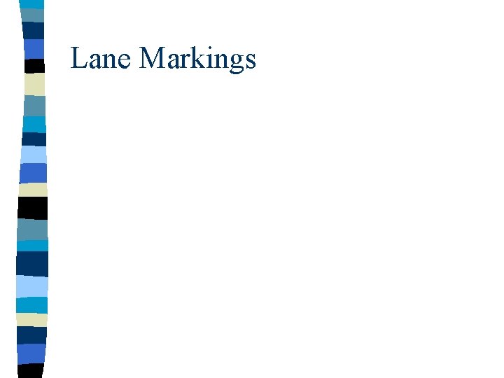 Lane Markings 