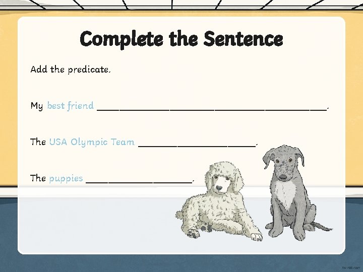 Complete the Sentence Add the predicate. My best friend _____________________. The USA Olympic Team