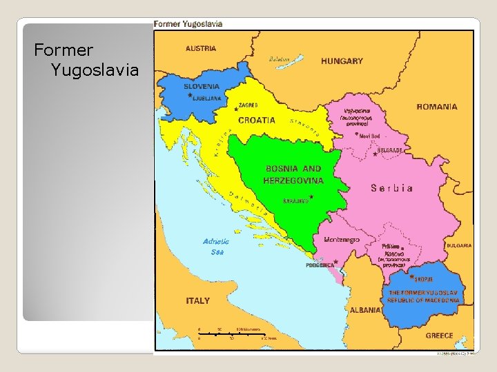 Former Yugoslavia 