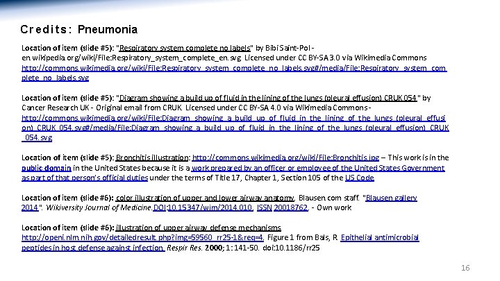 C r e d i t s : Pneumonia Location of item (slide #5):