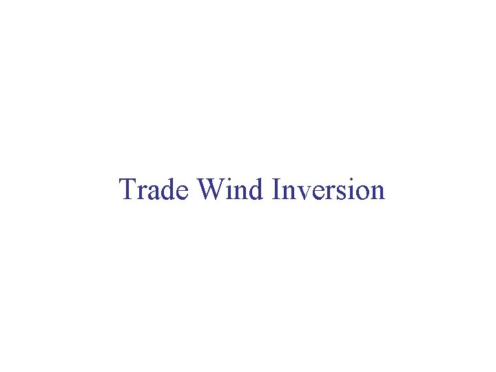 Trade Wind Inversion 