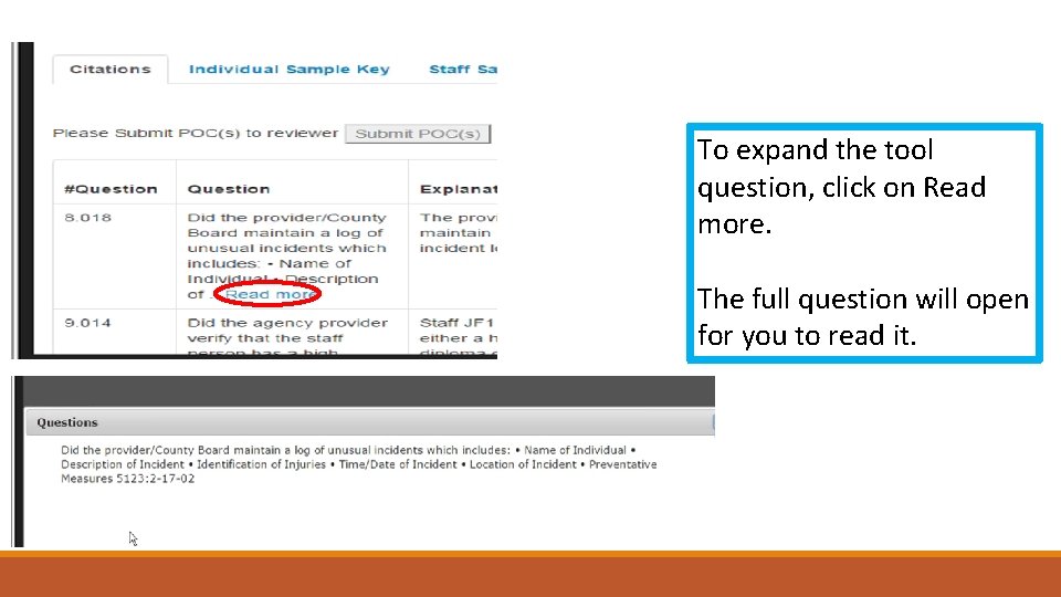 To expand the tool question, click on Read more. The full question will open