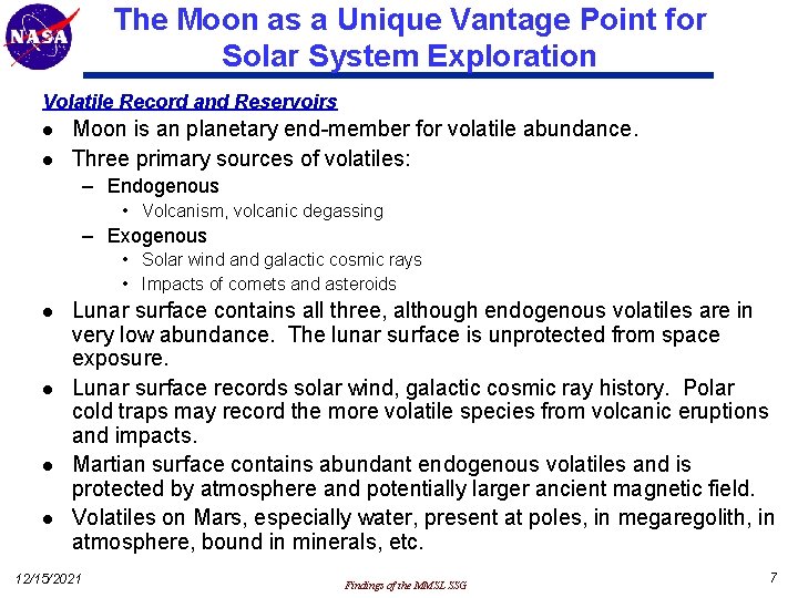 The Moon as a Unique Vantage Point for Solar System Exploration Volatile Record and