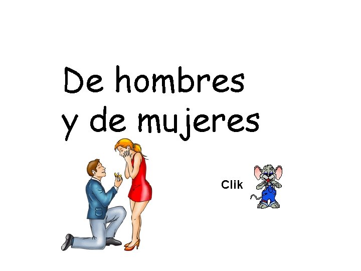 De hombres y de mujeres Clik 