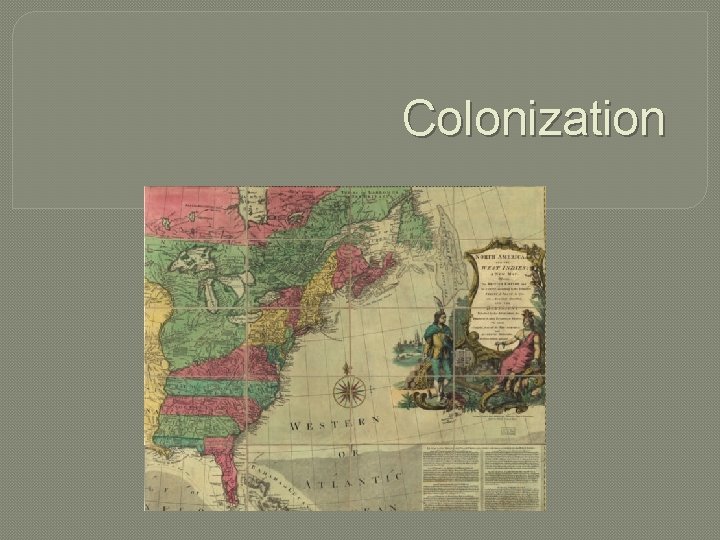 Colonization 