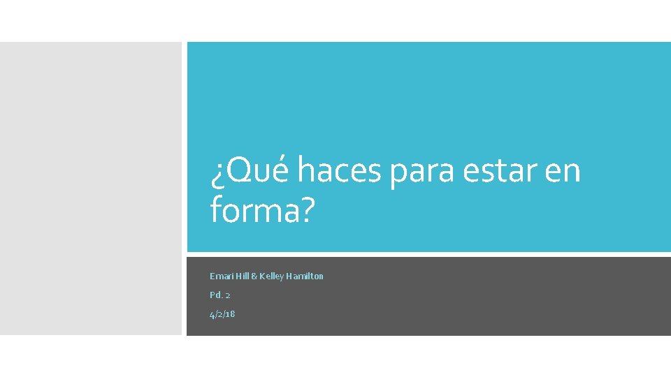 Qu haces para estar en forma Emari Hill