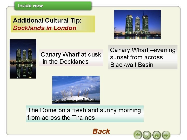 Additional Cultural Tip: Docklands in London Canary Wharf at dusk in the Docklands Canary