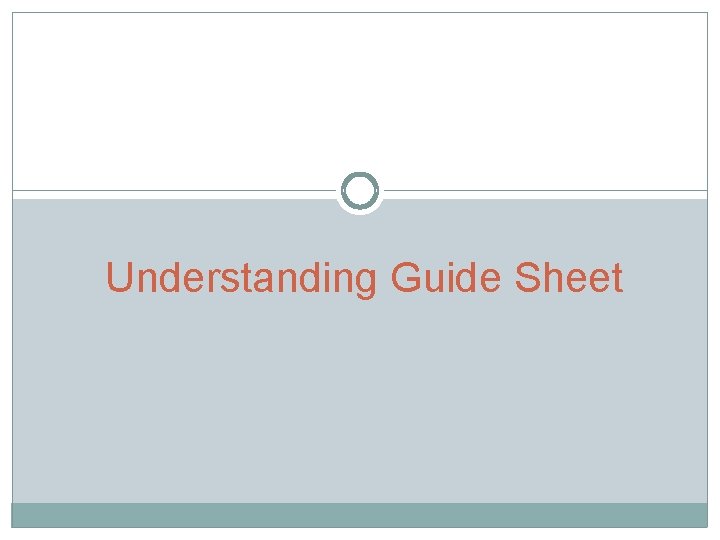 Understanding Guide Sheet 