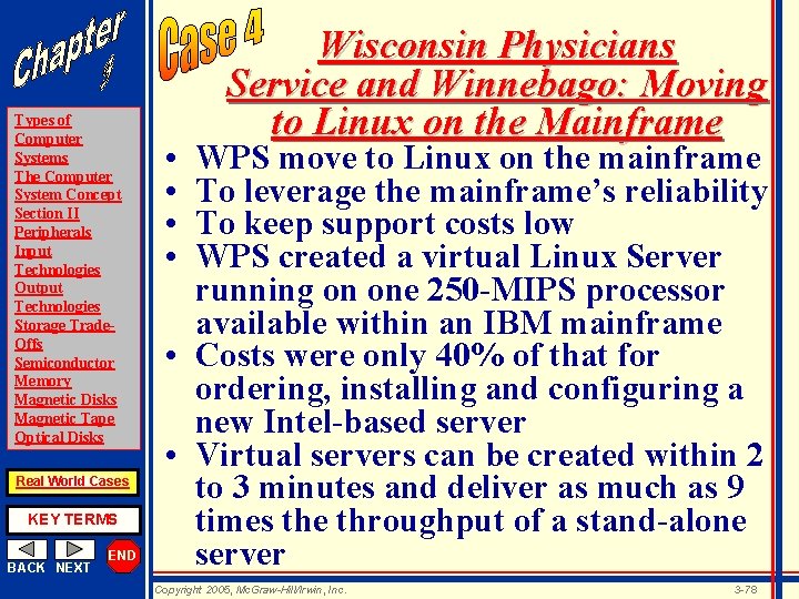 Types of Computer Systems The Computer System Concept Section II Peripherals Input Technologies Output