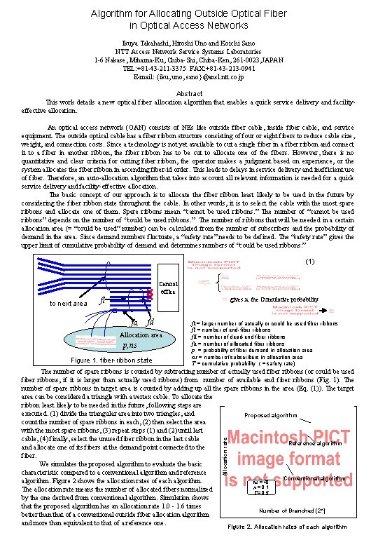 Algorithm for Allocating Outside Optical Fiber in Optical Access Networks Ikuya Takahashi, Hiroshi Uno