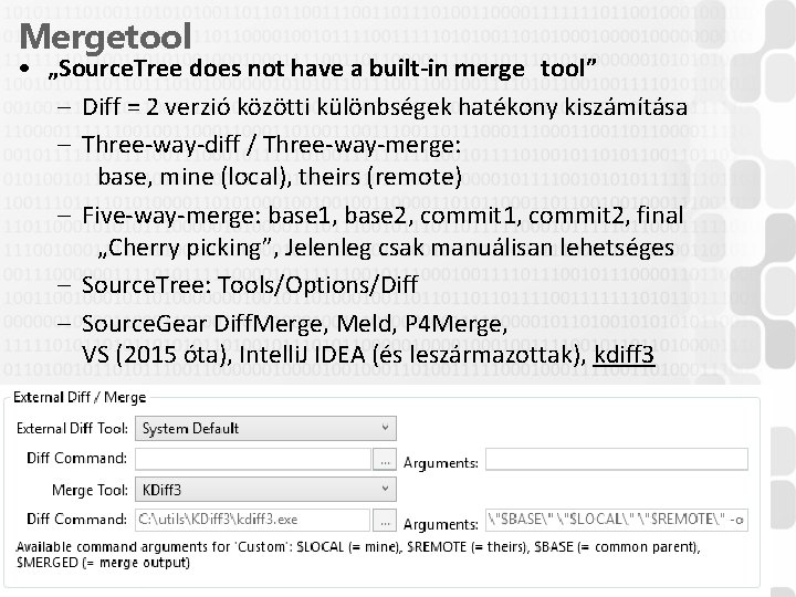 Mergetool • „Source. Tree does not have a built-in merge tool” – Diff =