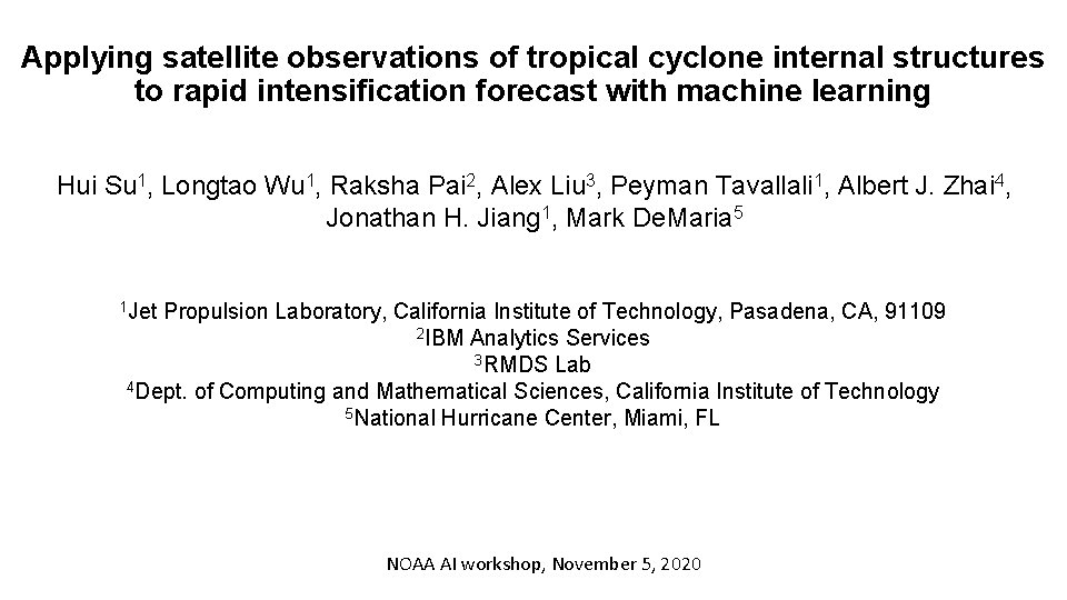 Applying satellite observations of tropical cyclone internal structures to rapid intensification forecast with machine