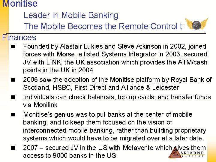 Monitise Leader in Mobile Banking The Mobile Becomes the Remote Control to Finances n