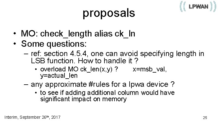 proposals • MO: check_length alias ck_ln • Some questions: – ref: section 4. 5.
