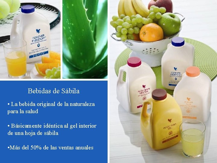 Bebidas de Sábila • La bebida original de la naturaleza para la salud •