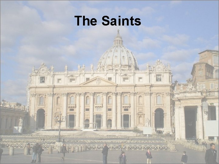 The Saints 