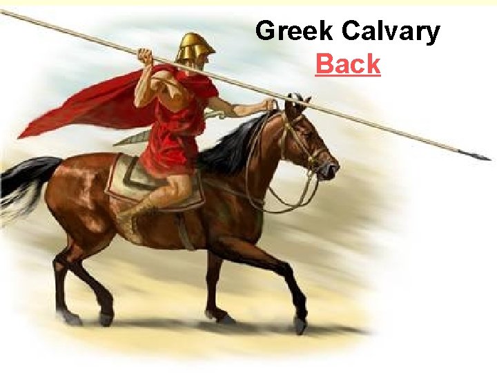 Greek Calvary Back 