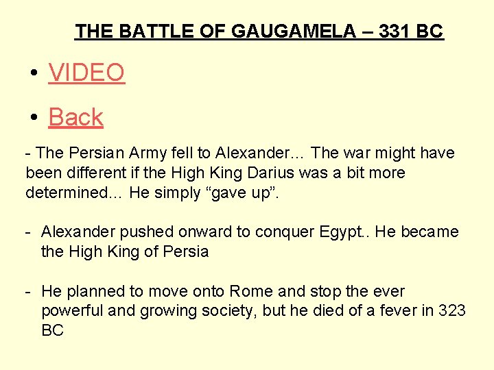 THE BATTLE OF GAUGAMELA – 331 BC • VIDEO • Back - The Persian