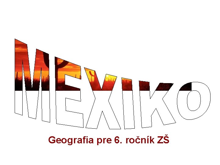 Geografia pre 6. ročník ZŠ 