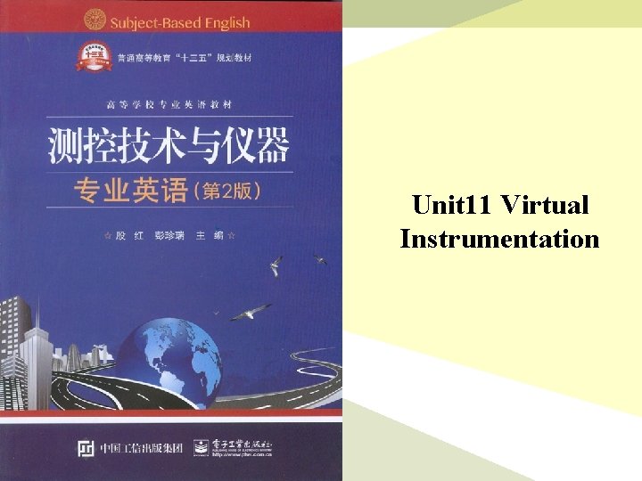 Unit 11 Virtual Instrumentation 