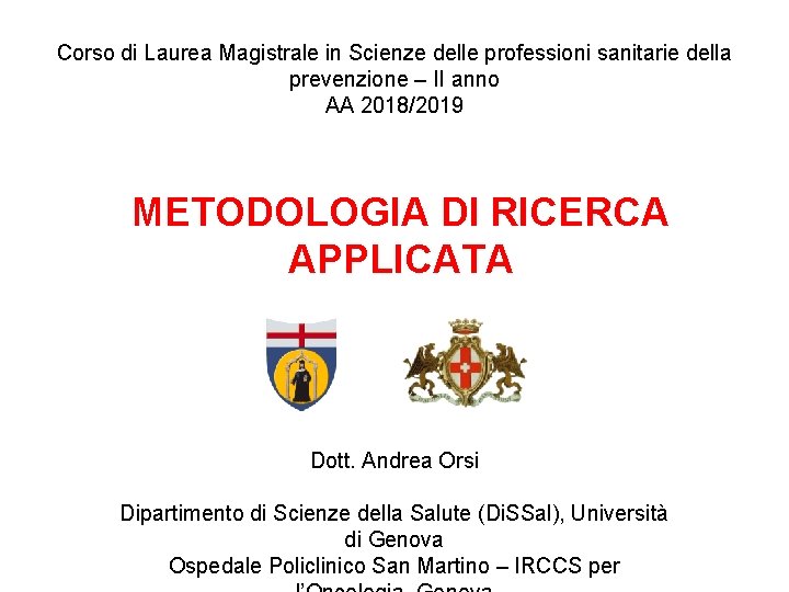 Corso di Laurea Magistrale in Scienze delle professioni sanitarie della prevenzione – II anno