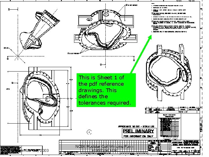 This is Sheet 1 of the pdf reference drawings. This defines the tolerances required.