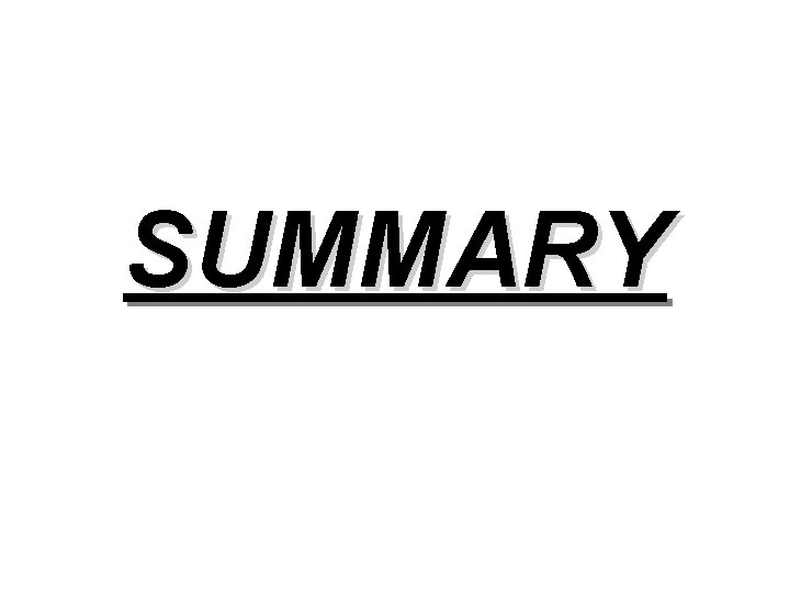 SUMMARY 