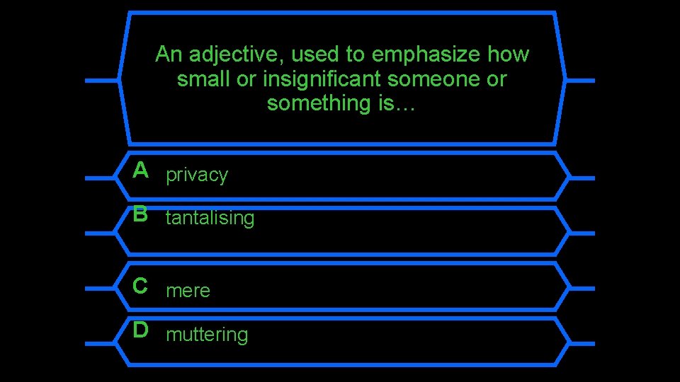 An adjective, used to emphasize how small or insignificant someone or something is… A