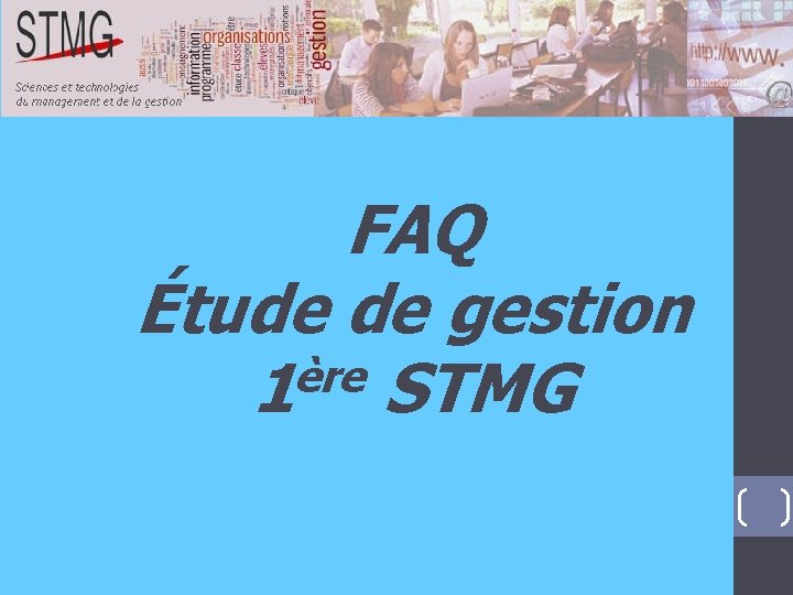 FAQ Étude de gestion ère 1 STMG 