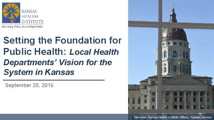 Setting the Foundation for Public Health: Local Health Departments’ Vision for the System in