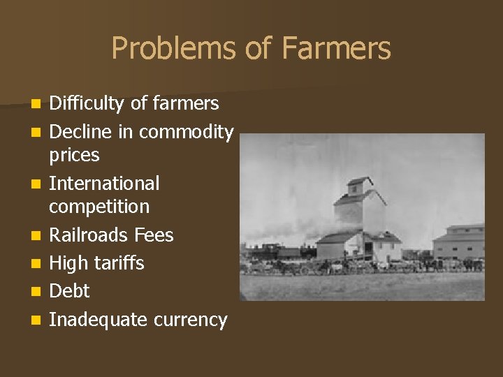 Problems of Farmers n n n n Difficulty of farmers Decline in commodity prices