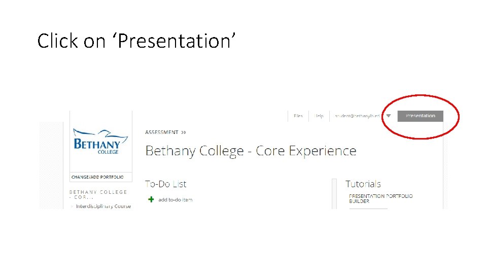 Click on ‘Presentation’ 