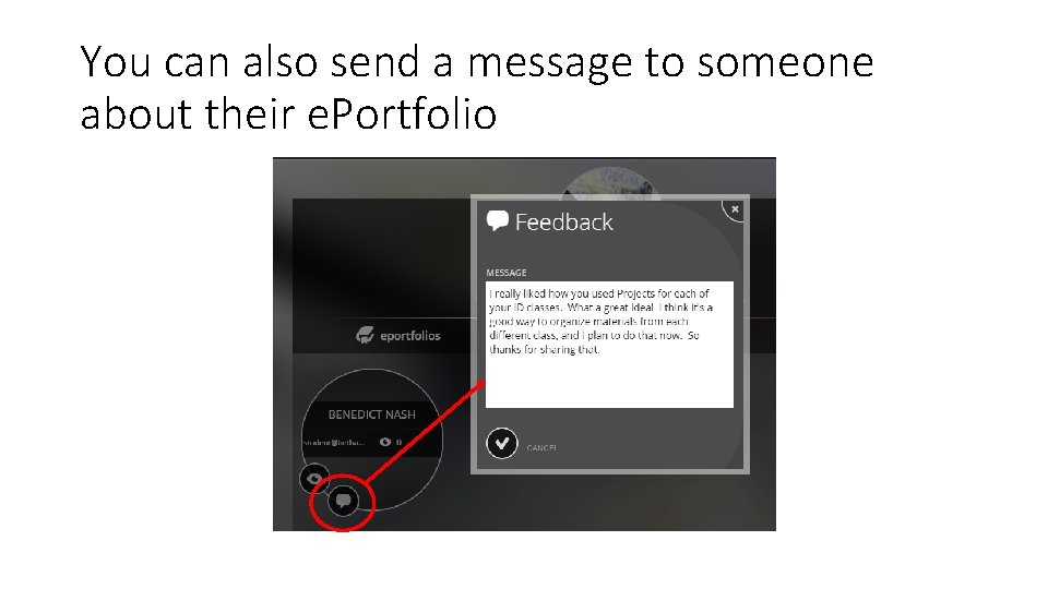 You can also send a message to someone about their e. Portfolio 