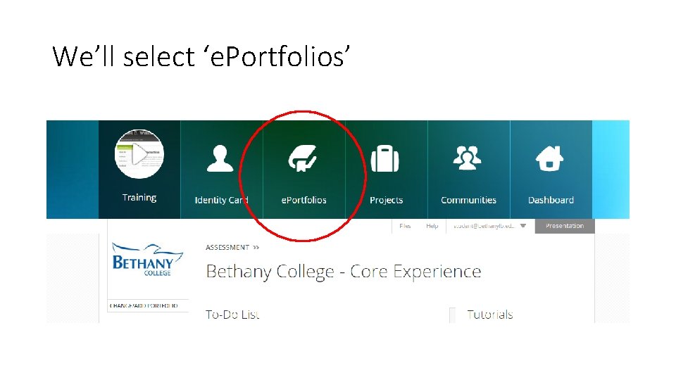 We’ll select ‘e. Portfolios’ 