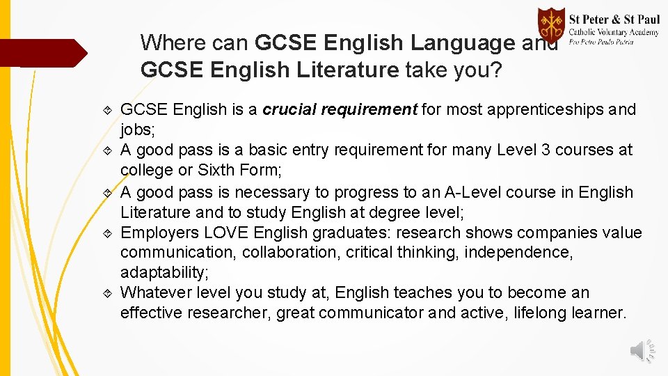 Where can GCSE English Language and GCSE English Literature take you? GCSE English is