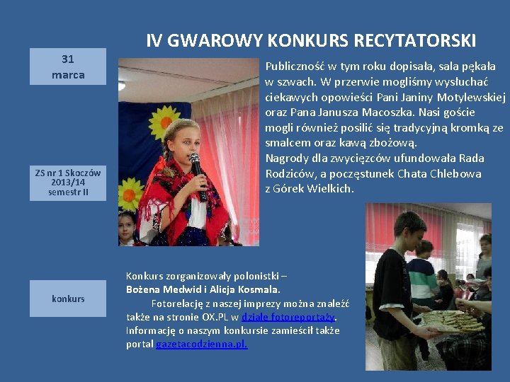 31 marca ZS nr 1 Skoczów 2013/14 semestr II konkurs IV GWAROWY KONKURS RECYTATORSKI