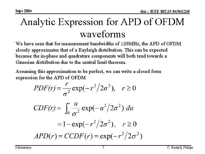 Sept 2004 doc. : IEEE 802. 15 -04/0412 r 0 Analytic Expression for APD