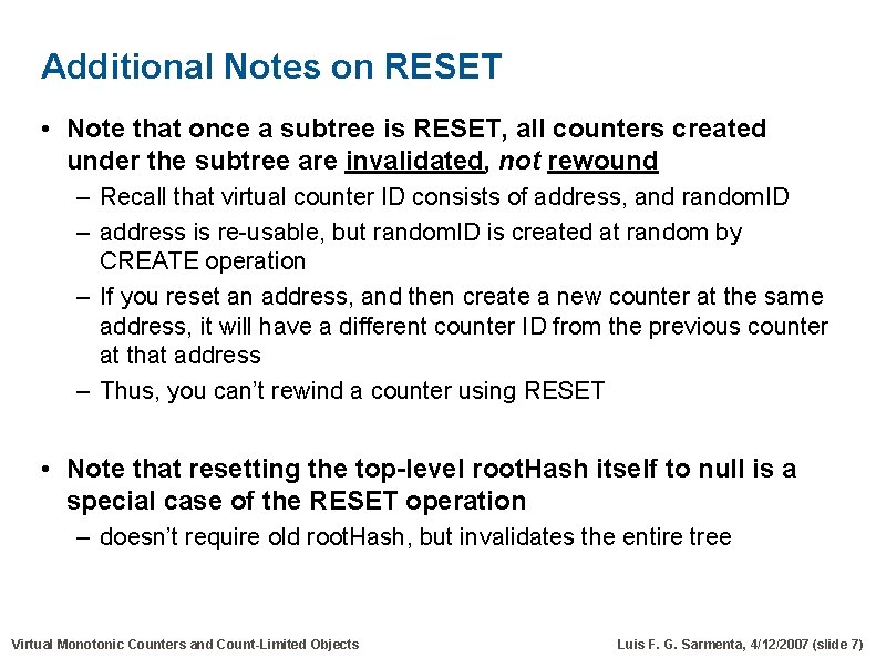 Additional Notes on RESET • Note that once a subtree is RESET, all counters