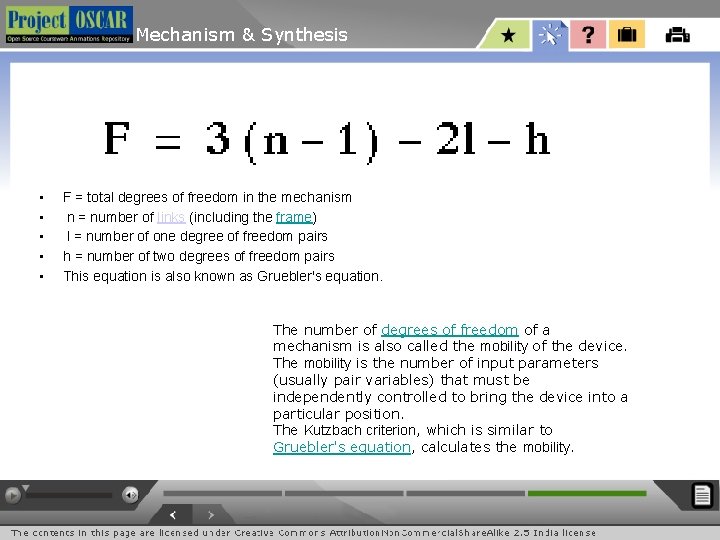 Mechanism & Synthesis • • • F = total degrees of freedom in the Mechanism & Synthesis • • • F = total degrees of freedom in the
