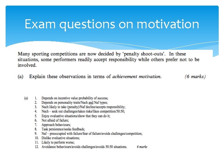 Exam questions on motivation 