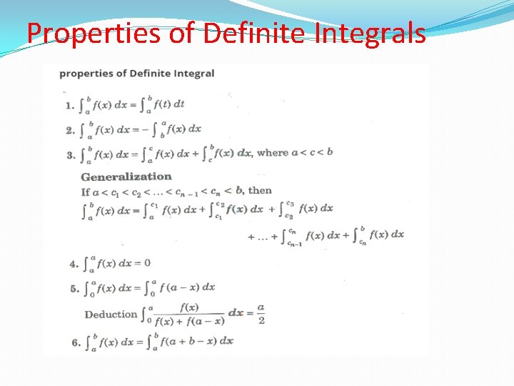 Properties of Definite Integrals Properties of Definite Integrals