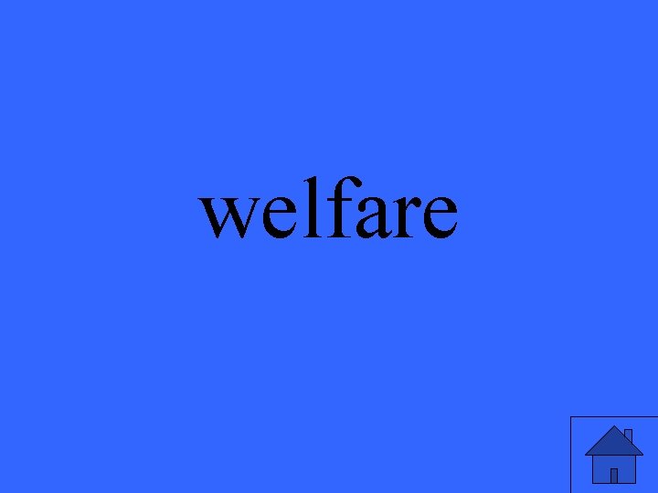 welfare 