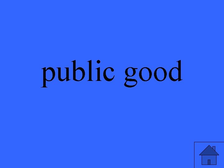 public good public good