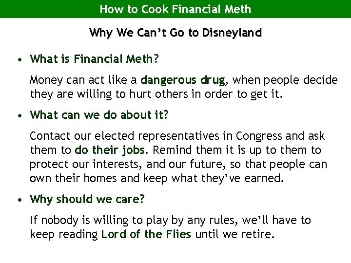 How to Cook Financial Meth Why We Can’t Go to Disneyland • What is