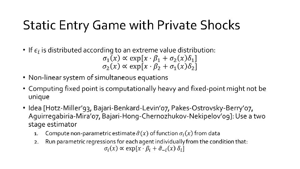 Static Entry Game with Private Shocks • 