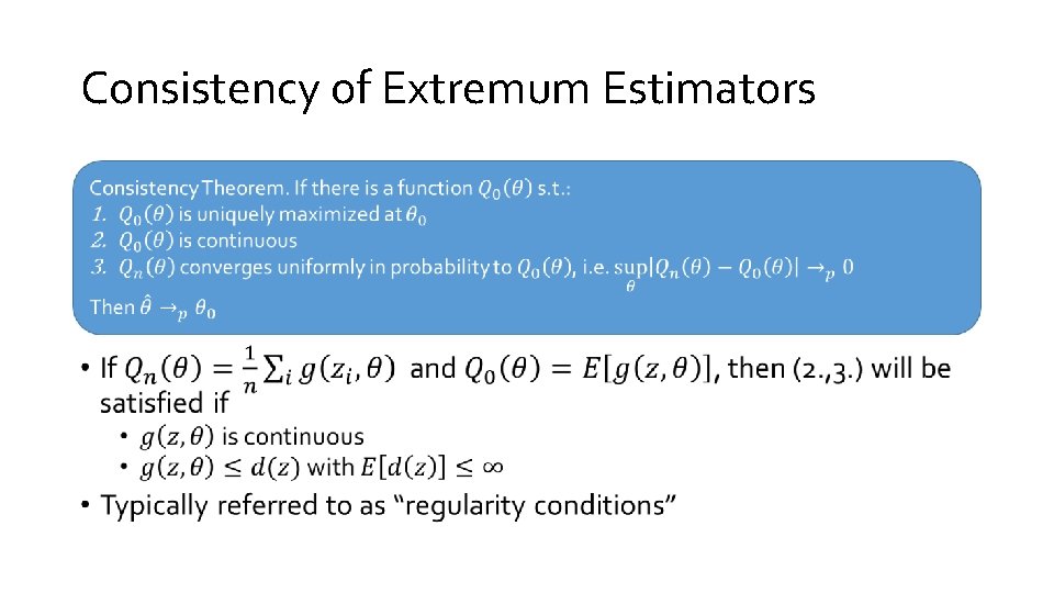 Consistency of Extremum Estimators • 